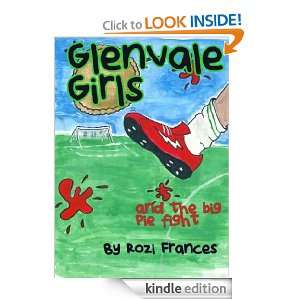 Glenvale Girls and The Big Pie Fight Seasons 1 & 2 [Kindle Edition]