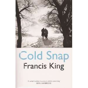 Cold Snap Francis King 9781906413958  Books