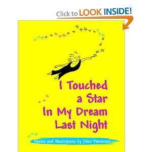  I Touched a Star in My Dream Last Night (9781587365249 