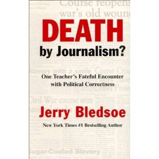 Death by Journalism One Teachers Fateful Encounter With Political 