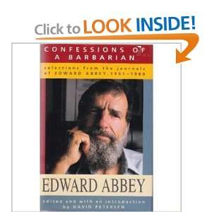 Confessions of a Barbarian Selections from the Journals of Edward 