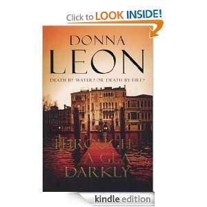 Through a Glass Darkly Donna Leon  Kindle Store