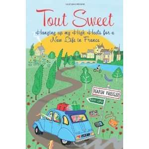  Tout Sweet [Paperback] Karen Wheeler Books