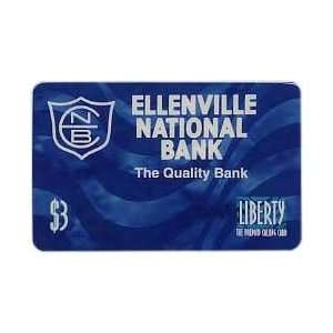   Card $3. Ellenville National Bank The Quality Bank 