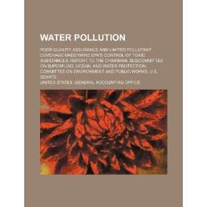  Water pollution poor quality assurance and limited 