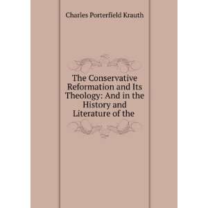  The Conservative Reformation and Its Theology And in the 