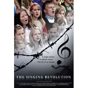 The Singing Revolution Poster Movie (27 x 40 Inches   69cm x 102cm 