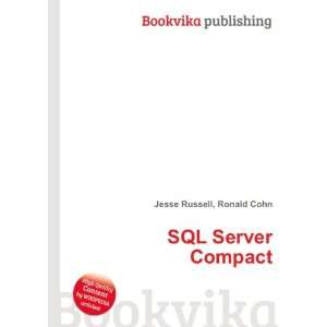  SQL Server Compact Ronald Cohn Jesse Russell Books