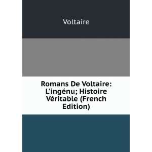  Romans De Voltaire LingÃ©nu; Histoire VÃ©ritable 