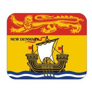  Canadian Province   New Brunswick, New Denmark Mouse Pad 