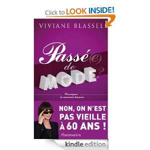 Passé(e) de mode ? (DOCS, TEMOIGNAG) (French Edition) Viviane 
