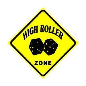  HIGH ROLLER ZONE gamble casino game sign