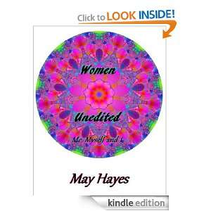 Women Unedited  Me, Myself, and I May Hayes  Kindle Store