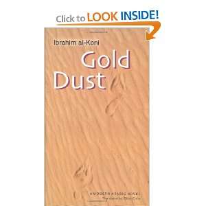 Gold Dust (Modern Arabic Literature) and over one million other books 