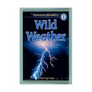 Book, Wild Weather, Grades K 1, (Katharine Kenah)  