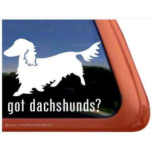  Got Dachshund? Vinyl Window Decal Weiner Dog Sticker Automotive