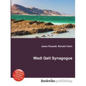  Wadi Qelt Synagogue Ronald Cohn Jesse Russell Books