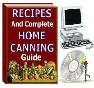 RECIPES AND COMPLETE HOME CANNING GUIDE Cookbook on CD  