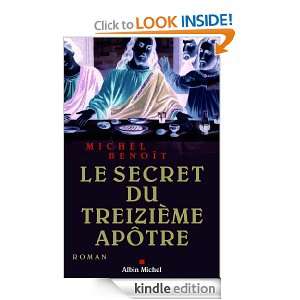 Le Secret du treizième apôtre (LITT.GENERALE) (French Edition 