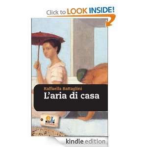 aria di casa (El logo narrativa) (Italian Edition) Raffaella 