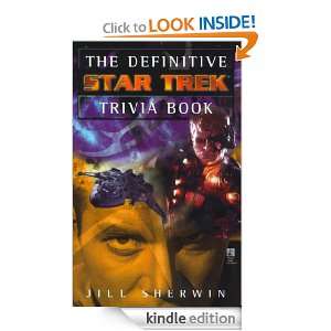 Definitive Star Trek Trivia Book v. 1 Jill Sherwin  