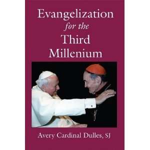  Evangelization for the Third Millennium [Paperback] Avery 