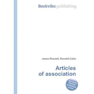  Articles of association Ronald Cohn Jesse Russell Books