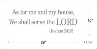 As for me and my house, We shall serve the LORD   Joshua 2515   Wall 