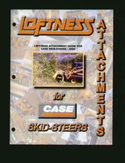 Case Skid Steers  Loftness Attachment Buyers Guide 2000  