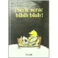 Scric scrac bibib blub von Jeanne Ashbé und Anna Coll Vinent 