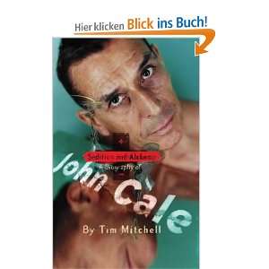   Biography of John Cale  Tim Mitchell Englische Bücher
