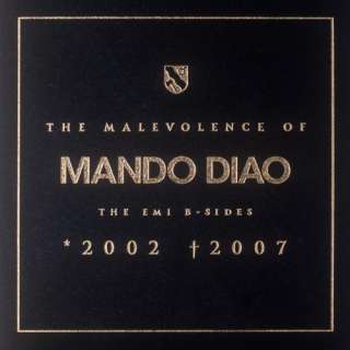 The Malevolence Of Mando Diao Mando Diao