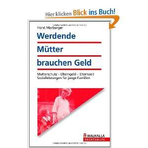 Werdende Mütter brauchen Geld Mutterschutz   Erziehungsgeld 