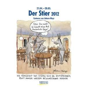 Der Stier im Jahr 2012 Cartoon Kalender  Johann Mayr 