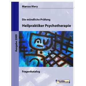   Prüfung Heilpraktiker Psychotherapie  Marcus Mery Bücher