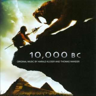 10,000 BC (Original Motion Picture Soundtrack).Opens in a new window