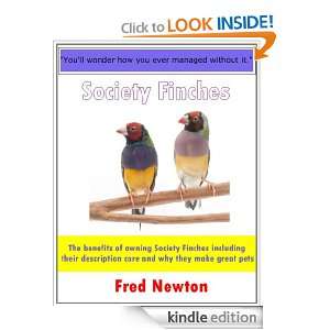 Society Finches Fred Newton  Kindle Store