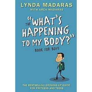 The Whats Happening to My Body? Book for Boys (Revised) (Paperback 