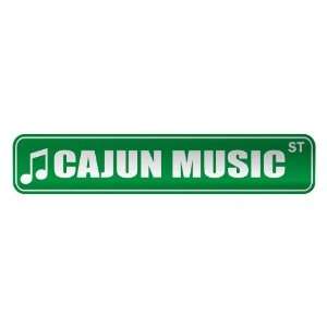   CAJUN MUSIC ST  STREET SIGN MUSIC