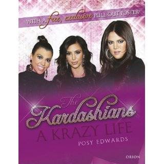 The Kardashians A Krazy Life (Me & You) by Posy Edwards ( Hardcover 
