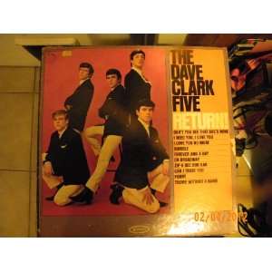  The Dave Clark Return the dave clark fivve Music