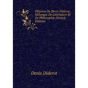  OEuvres De Denis Diderot MÃ©langes De LittÃ©rature Et 