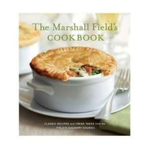   from the Fields Culinary Council [Hardcover] Steve Siegelman Books