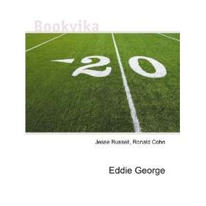  Eddie George Ronald Cohn Jesse Russell Books