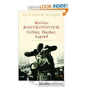    Cellist, Teacher, Legend eBook Elizabeth Wilson Kindle Store