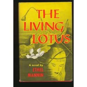  The Living Lotus Ethel Mannin Books