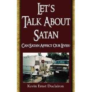 Lets Talk About Satan by Kevin Ernst Duclairon ( Hardcover   Jan 