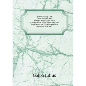   Angestrebten Unbefangenheit (German Edition) Galba Julius Books