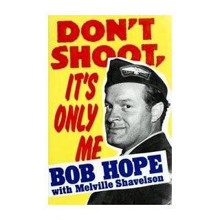  The Secret Life of Bob Hope An Unauthorized Biography 