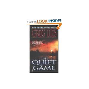 The Quiet Game Greg Iles  Books